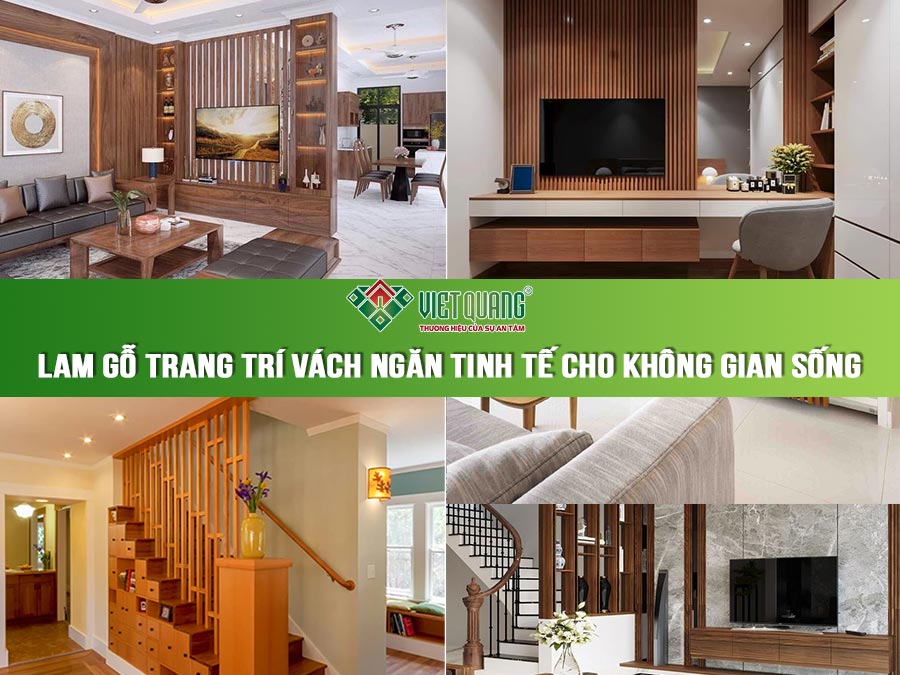 Lam gỗ trang trí vách ngăn tinh tế cho không gian sống