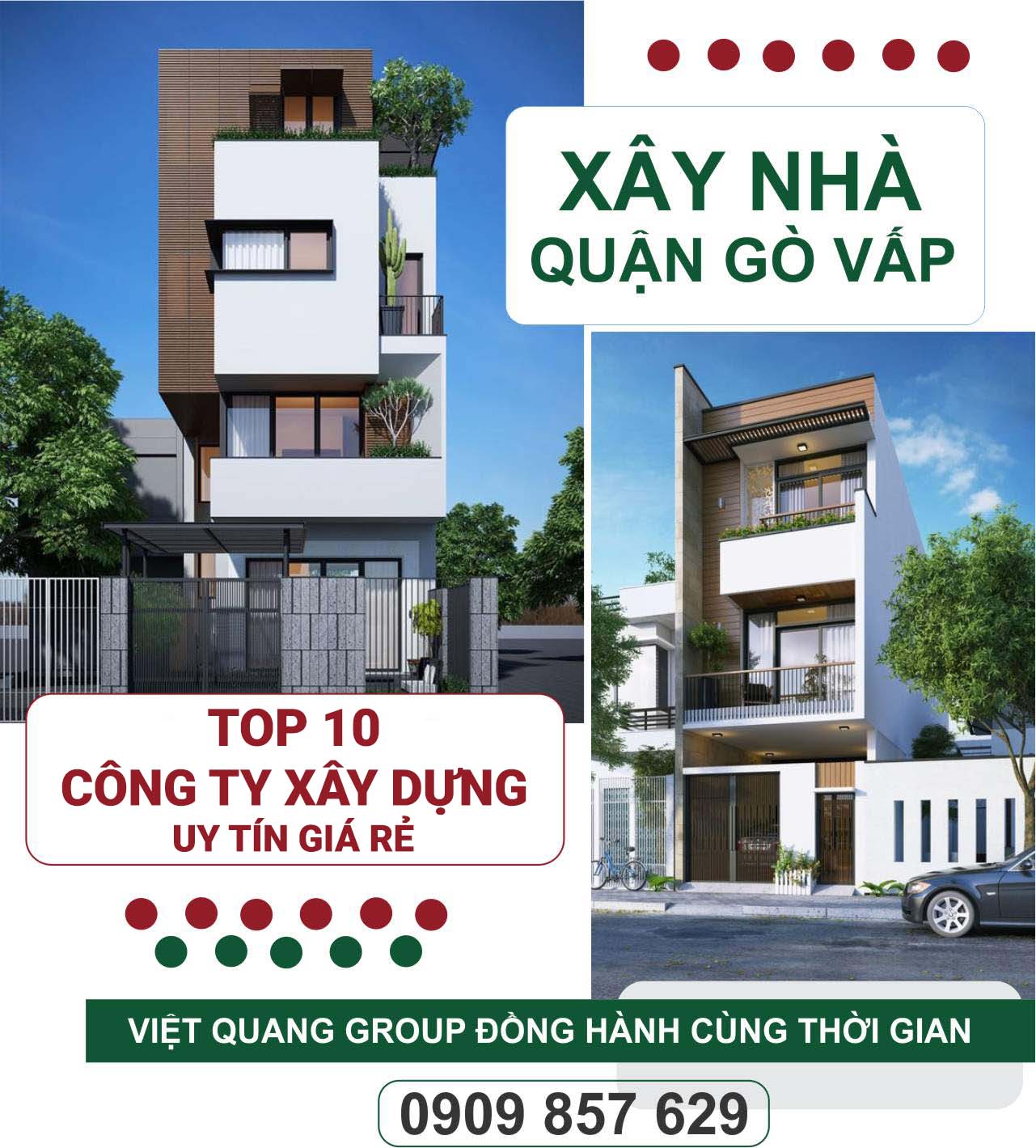Top 10 công ty xây nhà trọn gói Quận Gò Vấp uy tín – Giá xây nhà 2024