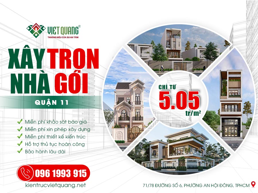 Công ty xây nhà trọn gói quận 11 uy tín – Báo giá xây nhà trọn gói 2026