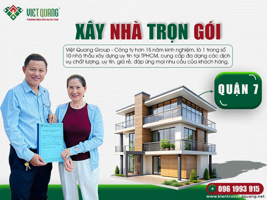 Xây Nhà Trọn Gói Quận 7 – Báo Giá Xây Dựng Nhà Năm 2026