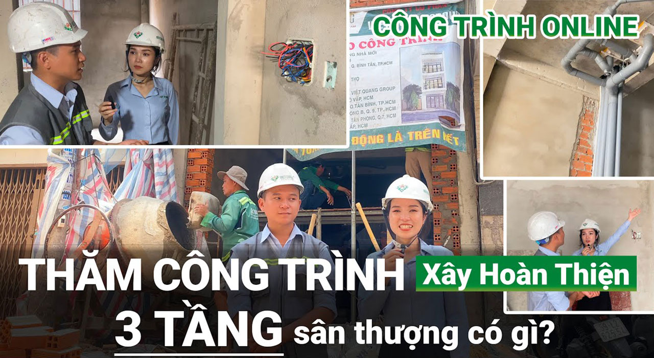 Tham quan mọi ngóc ngách trong công trình xây dựng nhà phố 3 tầng 