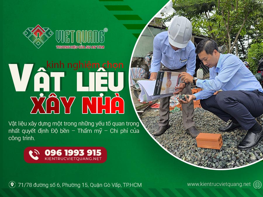 Kinh nghiệm lựa chọn vật liệu xây nhà tốt nhất mà Bạn nên biết