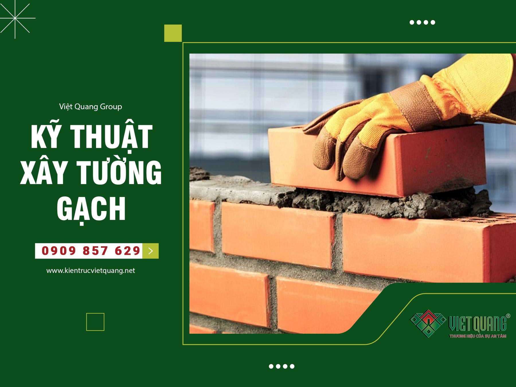 Hướng dẫn cách xây tường gạch đúng kỹ thuật trong thi công xây dựng