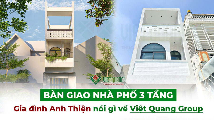 Xây nhà cùng Việt Quang Group | Gia đình Anh Thiện nghĩ gì?