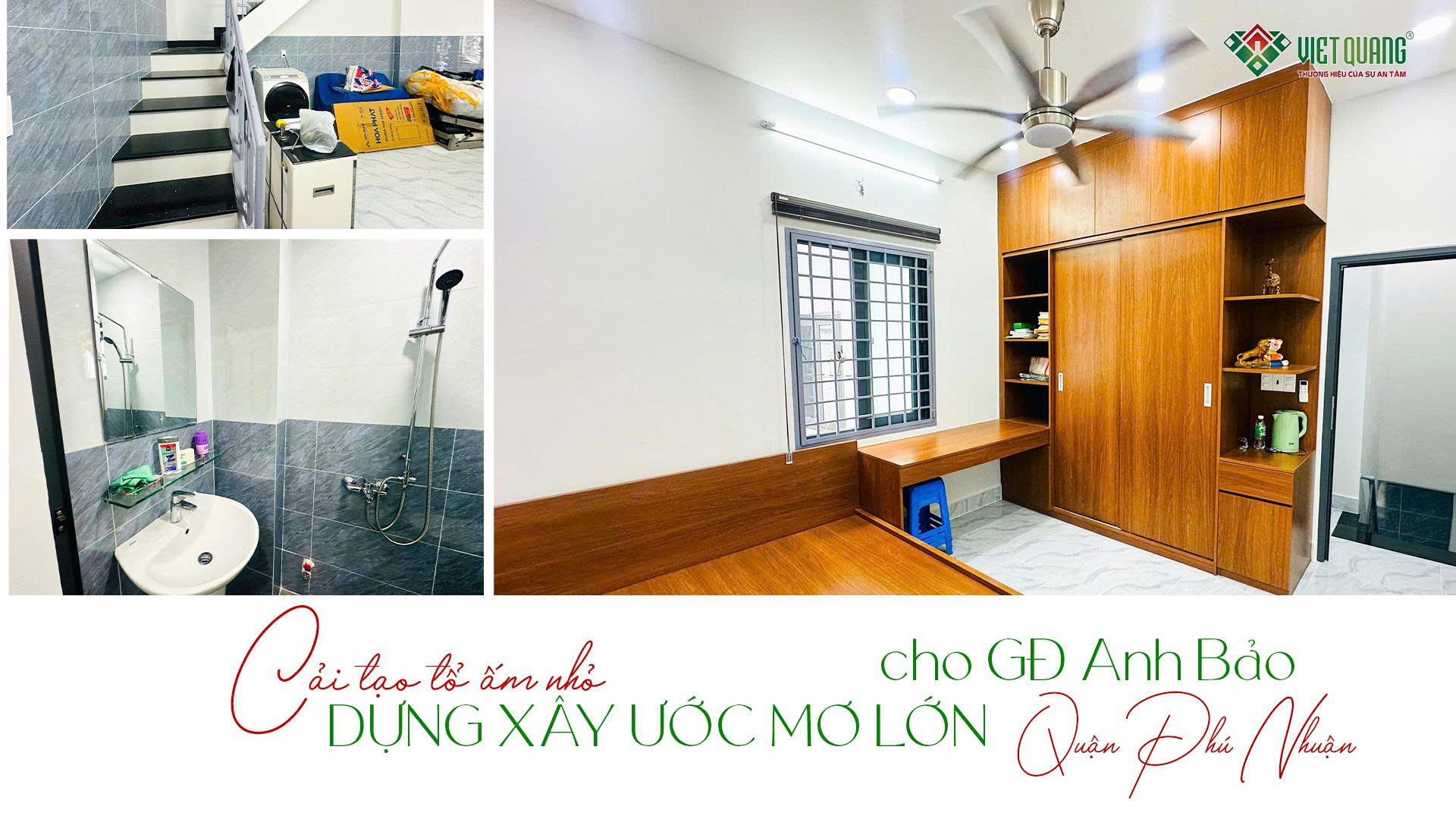 Sửa chữa nhà phố | Anh Bảo hoàn toàn tin tưởng Việt Quang Group