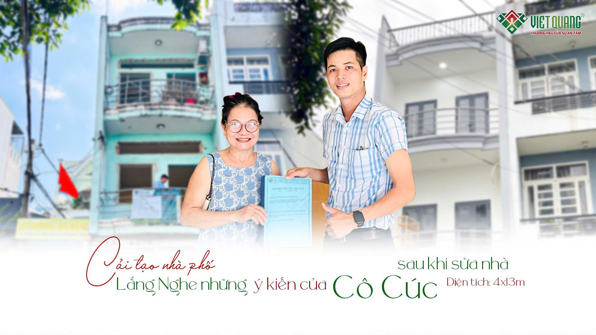 Những ý kiến của cô Cúc khi sử dụng dịch vụ sửa nhà trọn gói của Việt Quang Group