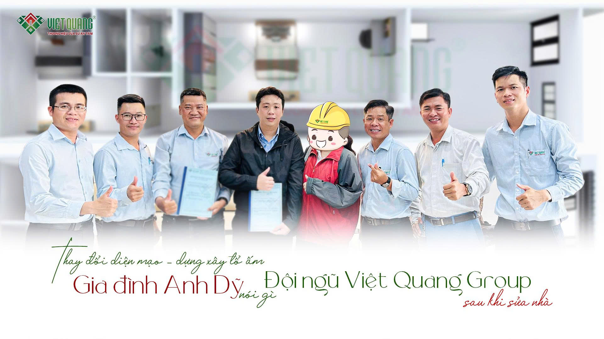 Bàn giao nhà phố sửa chữa trọn gói, Anh Dỹ nói gì về đội ngũ Việt Quang Group