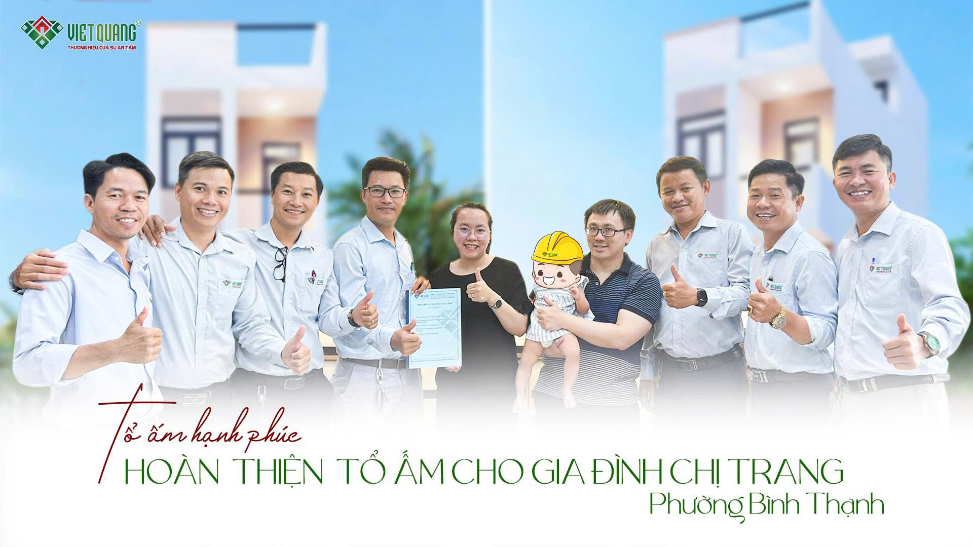 Nhận nhà mới chị Trang Bình Thạnh nói gì về chất lượng thi công của Việt Quang Group