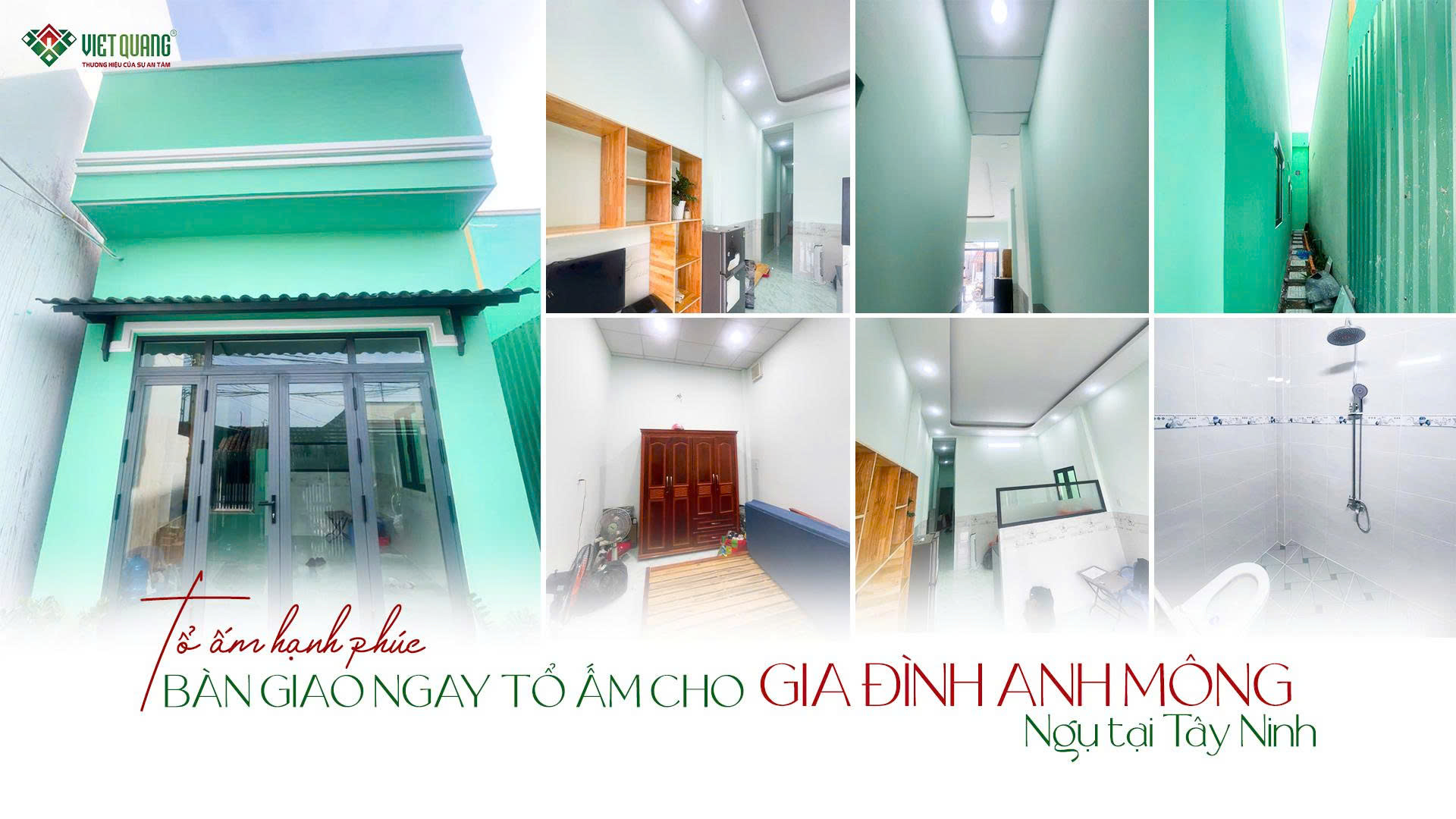 Anh Mông ngụ Tây Ninh dành 9/10 điểm cho chất lượng thi công của đội ngũ Việt Quang Group